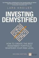 Investing Demystified di Lars Kroijer edito da Financial Times Prent.