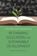 Rethinking Education For Sustainable Development edito da Bloomsbury Publishing PLC