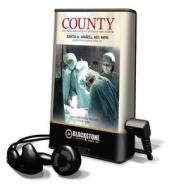 County di David Ansell edito da Blackstone Audiobooks