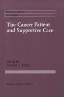 The Cancer Patient and Supportive Care edito da Springer US