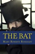 The Bat di Mary Roberts Rinehart, Avery Hopwood edito da Createspace