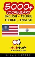 5000+ English - Telugu Telugu - English Vocabulary di Gilad Soffer edito da Createspace