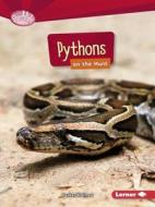 Pythons on the Hunt di Parker Holmes edito da LERNER CLASSROOM