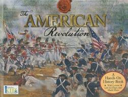 The American Revolution di Douglas M. Rife, Gina Capaldi edito da innovative KIDS