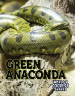 Green Anaconda di Brittany Canasi edito da ROURKE EDUC MEDIA