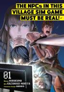 The Npcs In This Village Sim Game Must Be Real! (Manga) Vol. 1 di Hirukuma edito da Seven Seas Entertainment, LLC