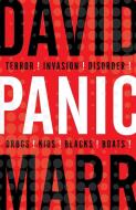 Panic di David Marr edito da BLACK INC