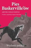 Pies Baskerville'ow (Wydanie Polskie) di Arthur Conan Doyle edito da Solis Press