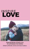 Inspire Love edito da Inspire Press