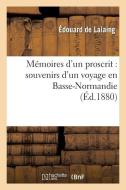 Mï¿½moires d'Un Proscrit di de Lalaing E edito da Hachette Livre - Bnf