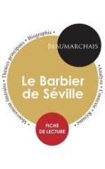 Fiche de lecture Le Barbier de Séville (Étude intégrale) di Beaumarchais edito da Paideia éducation