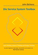 Die Service System Toolbox di John Bicheno edito da Ingenieurbüro Gerke-Cantow