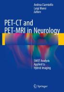 PET-CT and PET-MRI in Neurology edito da Springer-Verlag GmbH