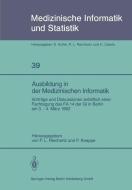 Ausbildung in der Medizinischen Informatik edito da Springer Berlin Heidelberg