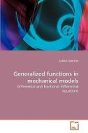 Generalized functions in mechanical models di Ljubica Oparnica edito da VDM Verlag