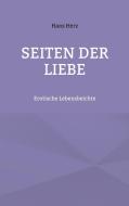 Seiten der Liebe di Hans Herz edito da Books on Demand