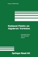Rational Points on Algebraic Varieties di E. Peyre, Y. Tschinkel edito da Birkhäuser Basel