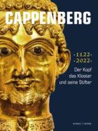 Cappenberg - der Kopf, das Kloster und seine Stifter edito da Schnell & Steiner GmbH