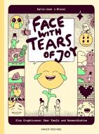 Face with Tears of Joy di Karla-Jean v. Wissel edito da Ankerwechsel Verlag