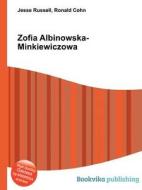 Zofia Albinowska-minkiewiczowa edito da Book On Demand Ltd.