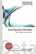 Sanctipaulus Mendesi edito da Betascript Publishing