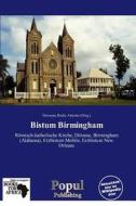 Bistum Birmingham edito da Betascript Publishing
