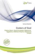 Cedars Of God edito da Culp Press