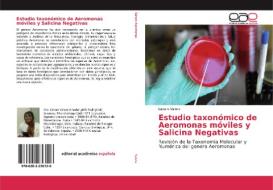 Estudio taxonómico de Aeromonas móviles y Salicina Negativas di Lazara Valera edito da EAE
