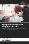 Symptomatology and Diagnosis of ARF di Yaritza Muima, Marcos Luna edito da Our Knowledge Publishing