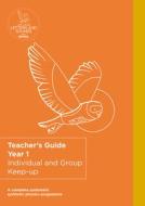 Keep-up Teacher's Guide For Year 1 di Wandle Learning Trust and Little Sutton Primary School edito da HarperCollins Publishers