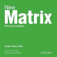 New Matrix Pre-intermediate: Class Cds (2) di Kathy Gude, Jane Wildman, Michael Duckworth edito da Oxford University Press
