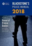 Blackstone's Police Manual Volume 4: General Police Duties 2018 di Glenn (Private assessment and examination consultant) Hutton, Gavin (Head of Corporate Communications McKinnon edito da Oxford University Press