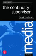 Continuity Supervisor di Avril Rowlands edito da Taylor & Francis Ltd