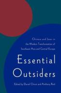 Essential Outsiders di Daniel Chirot, Anthony Reid edito da University of Washington Press