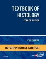 Textbook of Histology, International Edition di Leslie P. Gartner edito da Elsevier - Health Sciences Division