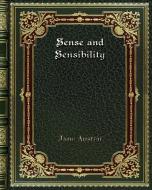 Sense and Sensibility di Jane Austen edito da Blurb