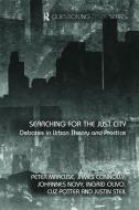 Searching for the Just City di Marcuse Peter, Peter Marcuse edito da Taylor & Francis Ltd