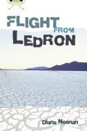 Bc Red (ks2) +/5a Flight From Ledron di Diana Noonan edito da Pearson Education Limited