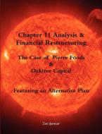 Chapter 11 Analysis & Financial Restructuring di Joe Gensor edito da Joe Gensor