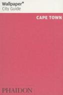 Wallpaper* City Guide Cape Town di Wallpaper* edito da Phaidon Press Ltd