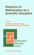 Didactics of Mathematics as a Scientific Discipline edito da Springer