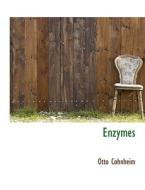 Enzymes di Otto Cohnheim edito da Bibliolife