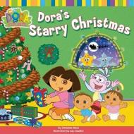 Dora's Starry Christmas di Nickelodeon edito da Simon & Schuster
