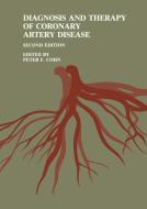 Diagnosis and Therapy of Coronary Artery Disease edito da Springer US