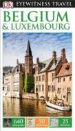 Belgium & Luxembourg di DK Publishing, Antony Mason edito da DK Eyewitness Travel