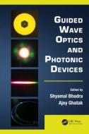 Guided Wave Optics and Photonic Devices di Hervae Le Tellier edito da Taylor & Francis Inc