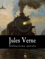 Jules Verne, Collection Novels di Jules Verne edito da Createspace