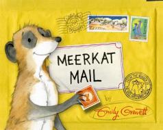Meerkat Mail di Emily Gravett edito da Pan Macmillan