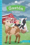 Gastón La Cabra (Gaston the Goat) di Lisa Mullarkey edito da CALICO KID
