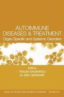 Autoimmune Diseases and Treatment di Shoenfeld, Gershwin edito da John Wiley & Sons